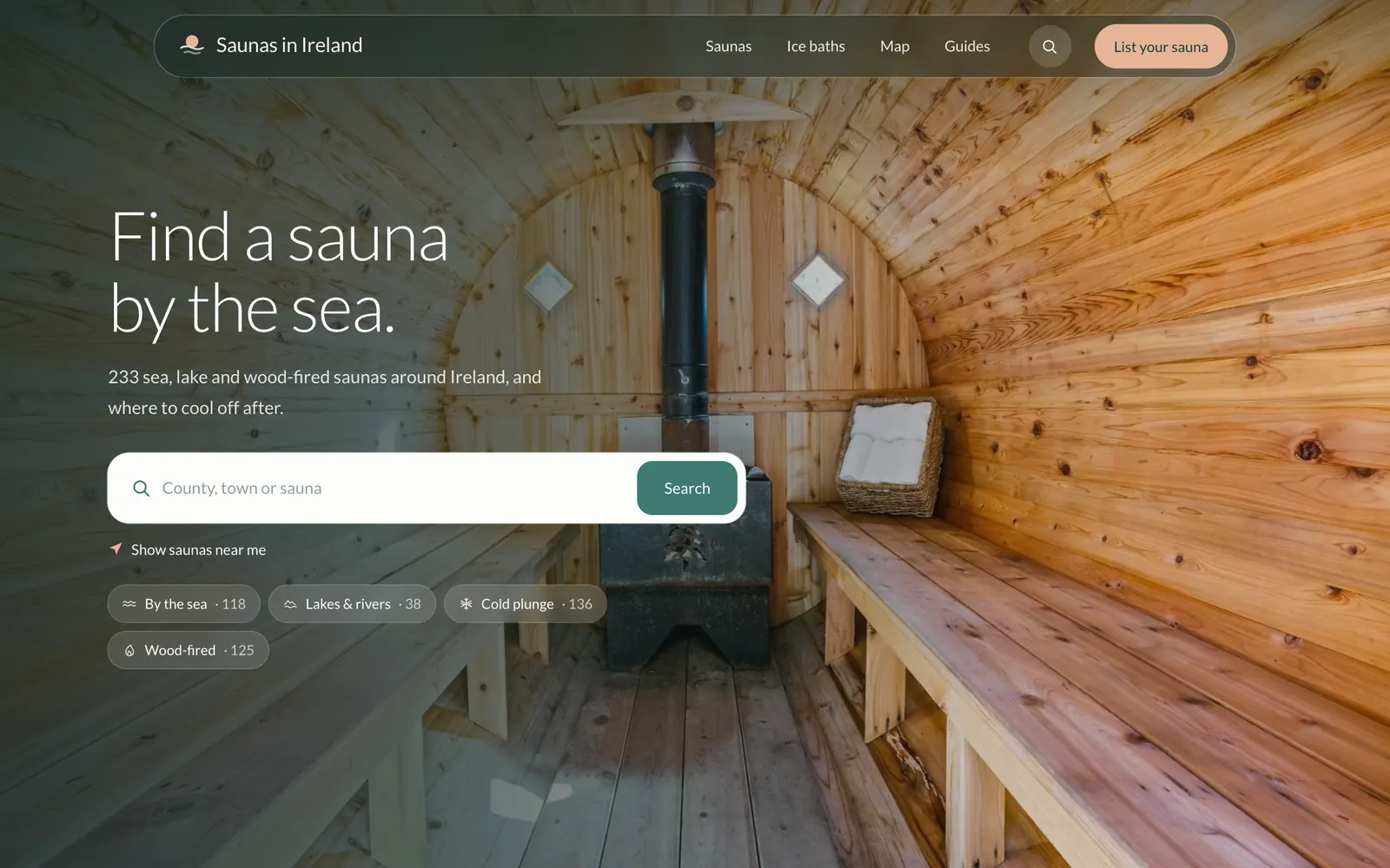 Saunas in Ireland homepage: Find a sauna by the sea, with a search box and filters for sea, lake, cold plunge and wood-fired saunas